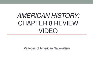 American History: Chapter 8 Review Video