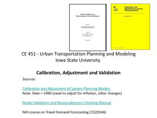 CE 451 - Urban Transportation Planning and Modeling Iowa State University