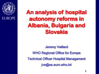 An analysis of hospital autonomy reforms in Albania, Bulgaria and Slovakia