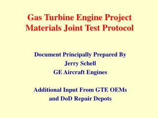 Gas Turbine Engine Project Materials Joint Test Protocol