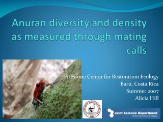 Anuran diversity and density as measured through mating calls