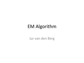 EM Algorithm