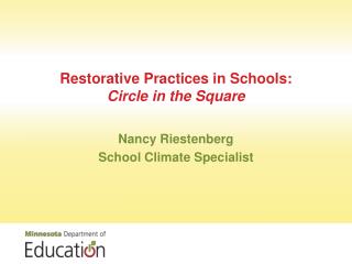 Restorative Practices in Schools: Circle in the Square