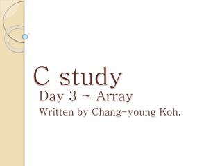 C study
