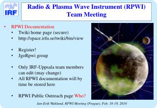 Radio &amp; Plasma Wave Instrument (RPWI) Team Meeting