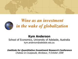 Wine as an investment in the wake of globalization