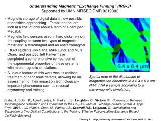 Understanding Magnetic “Exchange Pinning” (IRG-3) Supported by UMN MRSEC DMR 0212302
