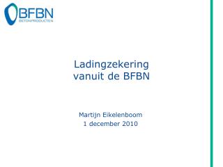 Ladingzekering vanuit de BFBN