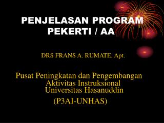 PENJELASAN PROGRAM PEKERTI / AA