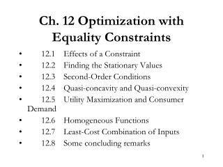 Ch. 12 Optimization with Equality Constraints