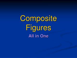 Composite Figures