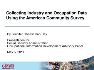 Collecting Industry and Occupation Data Using the American Community Survey