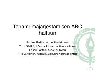 Tapahtumajärjestämisen ABC haltuun