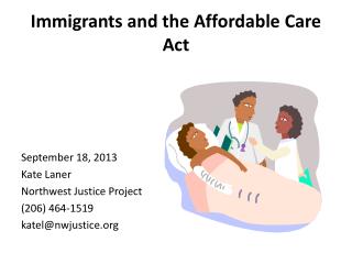 Immigrants and the Affordable Care Act