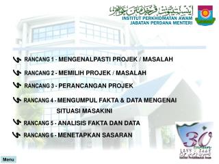 RANCANG 1 - MENGENALPASTI PROJEK / MASALAH