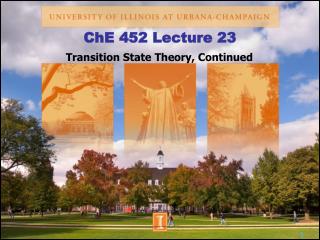 ChE 452 Lecture 23