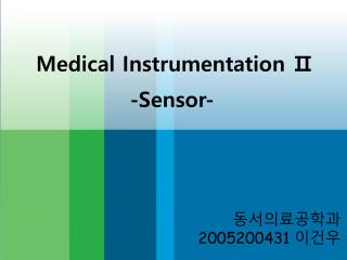 Medical Instrumentation Ⅱ
