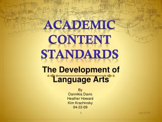 The Development of Language Arts
