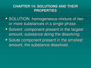 CHAPTER 14: SOLUTIONS AND THEIR PROPERTIES