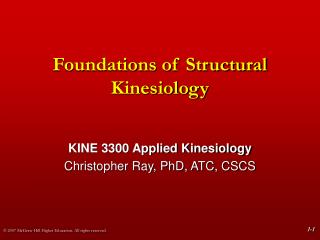 Foundations of Structural Kinesiology