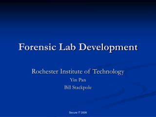 Forensic Lab Development