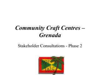 Community Craft Centres – Grenada