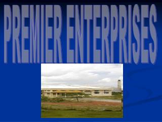 PREMIER ENTERPRISES