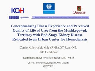 Carrie Kolewaski, MSc (RHB),OT Reg, ON. PhD Candidate