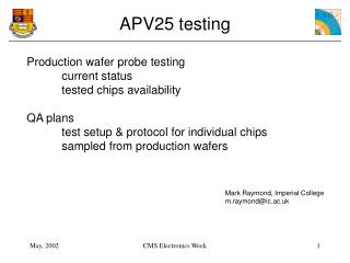 APV25 testing