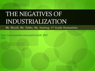 The Negatives of Industrialization