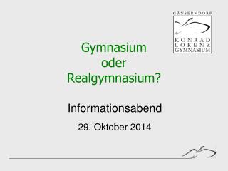 Gymnasium oder Realgymnasium?