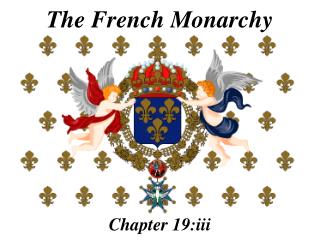 The French Monarchy
