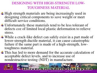 DESIGNING WITH HIGH-STRENGTH LOW-TOUGHNESS MATERIAL