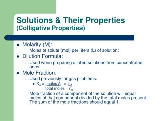 Solutions &amp; Their Properties (Colligative Properties)