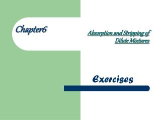 Absorption and Stripping of Dilute Mixtures