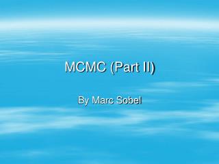 MCMC (Part II)