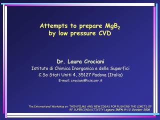 Attempts to prepare MgB 2 by low pressure CVD