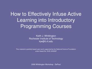 How to Effectively Infuse Active Learning into Introductory Programming Courses