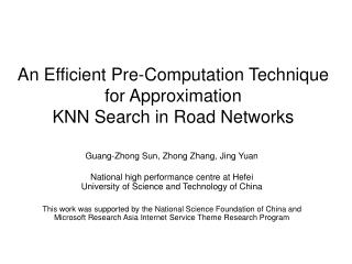 An Efficient Pre-Computation Technique for Approximation KNN Search in Road Networks