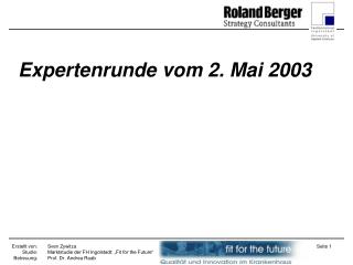 Expertenrunde vom 2. Mai 2003