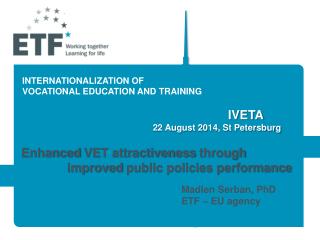 INTERNATIONALIZATION OF VOCATIONAL EDUCATION AND TRAINING IVETA