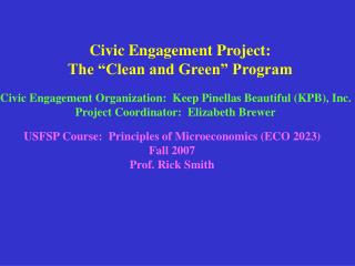 Civic Engagement Project: The “Clean and Green” Program