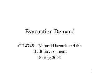 Evacuation Demand
