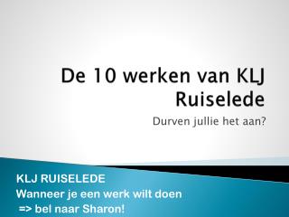 De 10 werken van KLJ Ruiselede