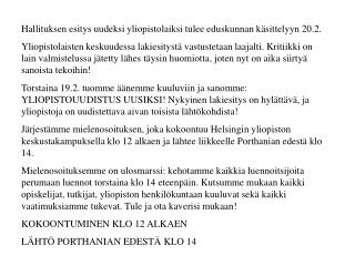 Hallituksen esitys uudeksi yliopistolaiksi tulee eduskunnan käsittelyyn 20.2.