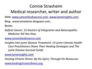 Connie Strasheim Medical researcher, writer and author