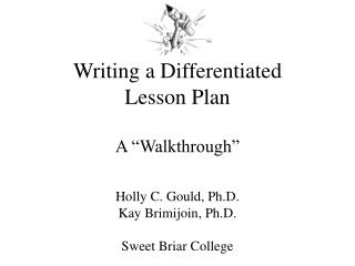 Writing a Differentiated Lesson Plan A “Walkthrough”