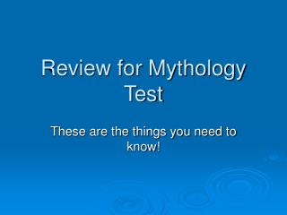 Review for Mythology Test