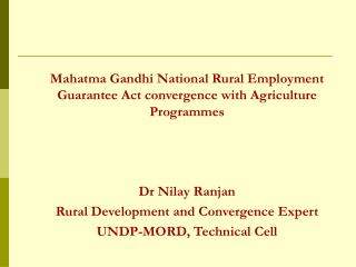 Mahatma Gandhi National Rural Employment Guarantee Act convergence with Agriculture Programmes