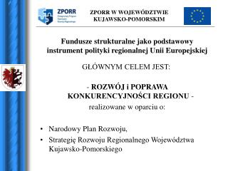 Fundusze strukturalne jako podstawowy instrument polityki regionalnej Unii Europejskiej